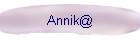 Annik@
